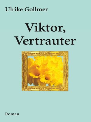 cover image of Viktor, Vertrauter